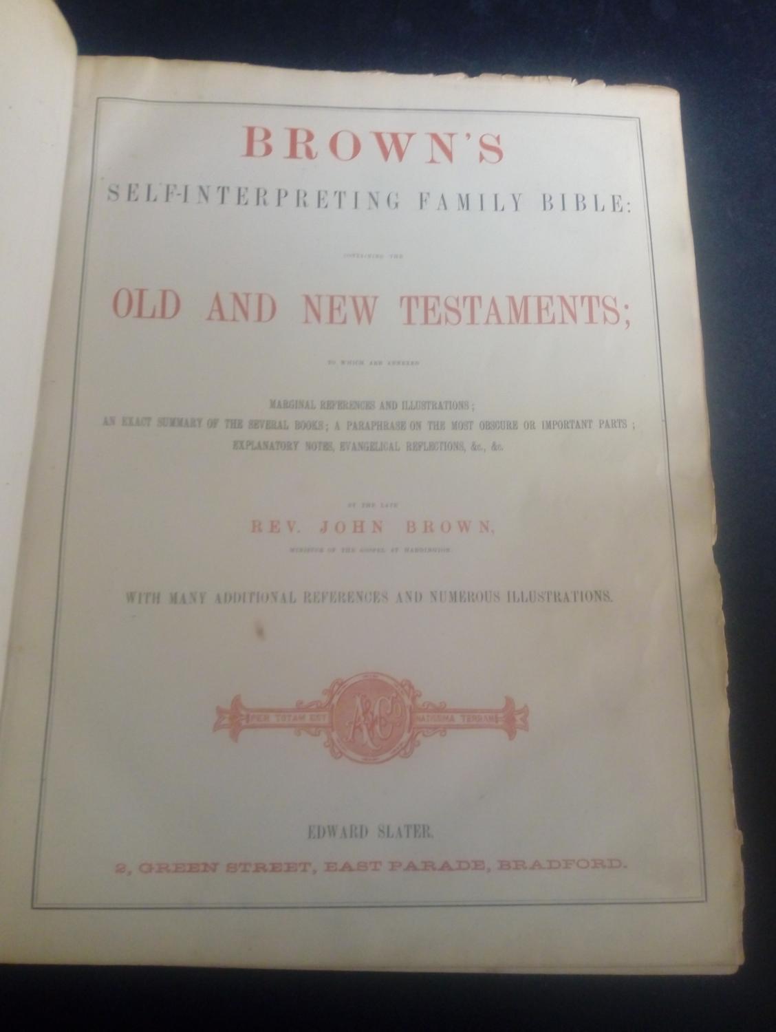 Brown's SelfInterpreting Family Bible Containing the Old and New