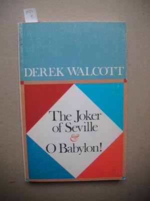 The Joker of Seville & O Babylon. Two Plays.