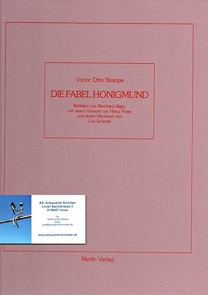 Die Fabel Honigmund. (Vorzugsausgabe). Bebildert von Bernhard Jäger, mit einem Vorowrt von Harry ...