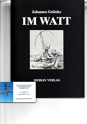 Im Watt. Ein Vorspiel.