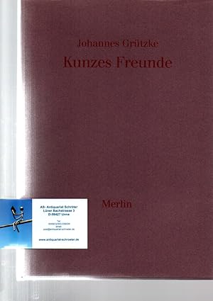 Kunzes Freunde. 14 Zeichnungen und 14 Gedichte.