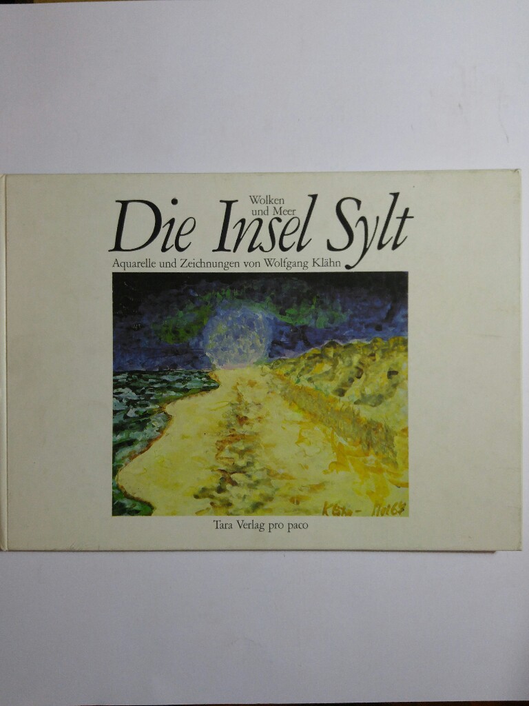 DIe Insel Sylt - Steigerwald, Frank