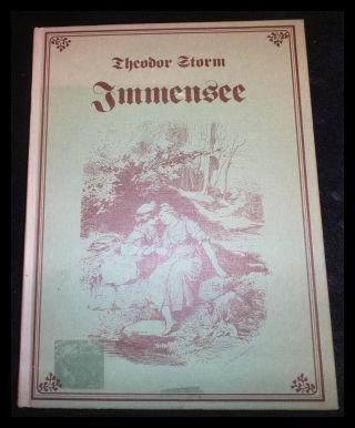 Immensee (Faksimile der Ausgabe von 1896)