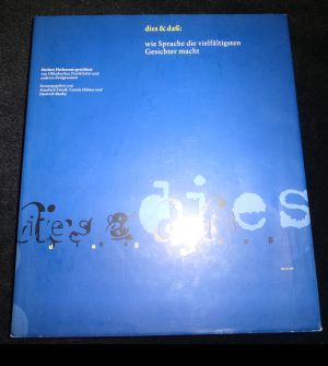 dies & daß: wie Sprache die vielfältigsten Gesichter macht. Herbert Heckmann gewidmet von Offenbacher, Frankfurter und anderen Zeitgenossen.