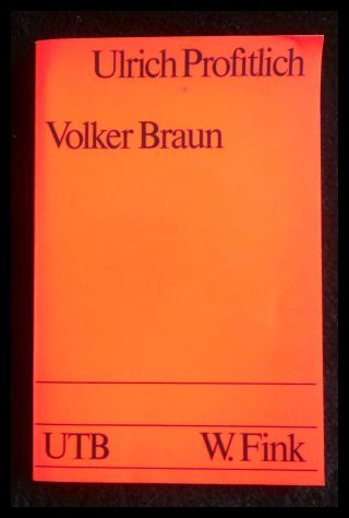 Volker Braun. Studien zu seinem dramatischen und erzählerischen Werk