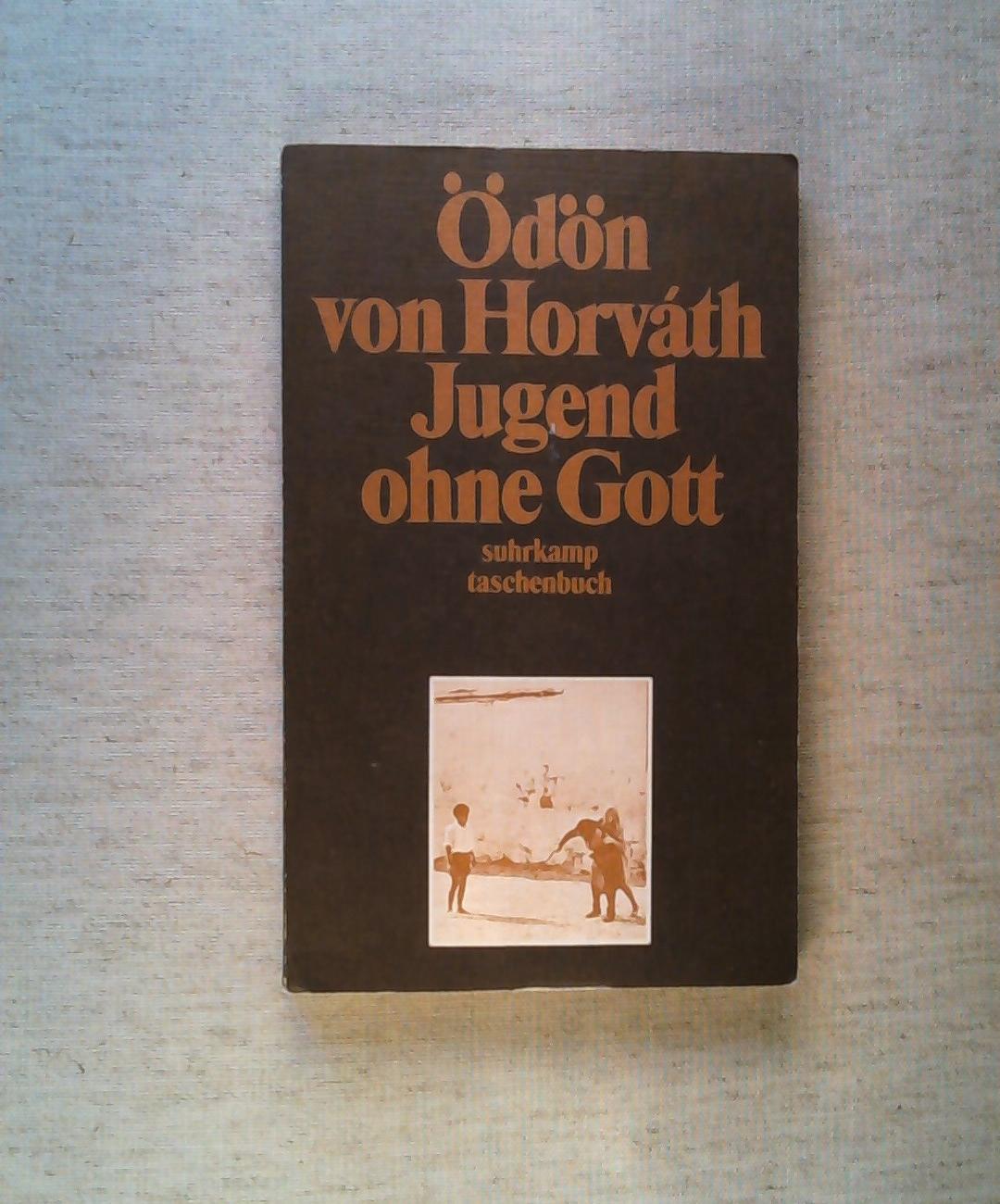 Jugend Ohne Gott Von ödön Von Horvath jugend ohne gott von oedoen von horvath - ZVAB