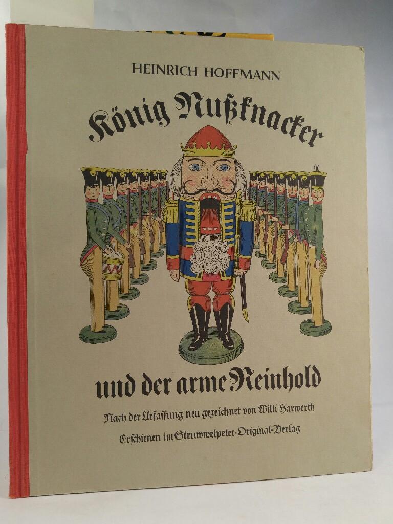 König Nußknacker und der arme Reinhold Ein Kindermährchen in Bildern (German Edition)