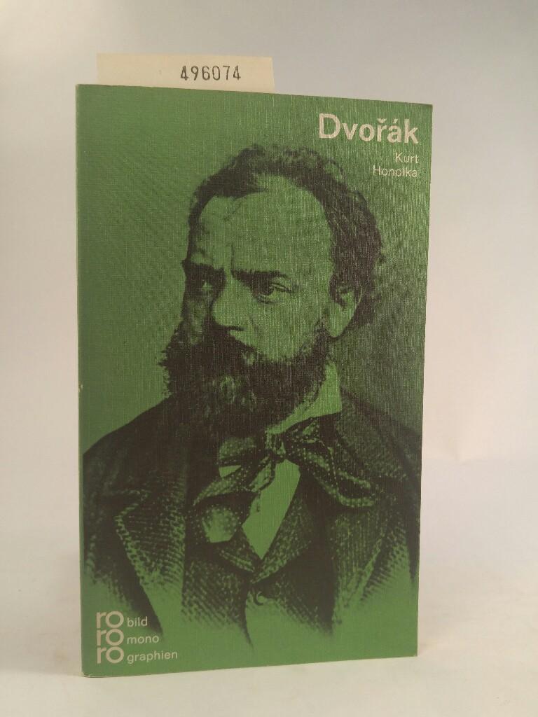 Antonín Dvorák - Honolka, Kurt