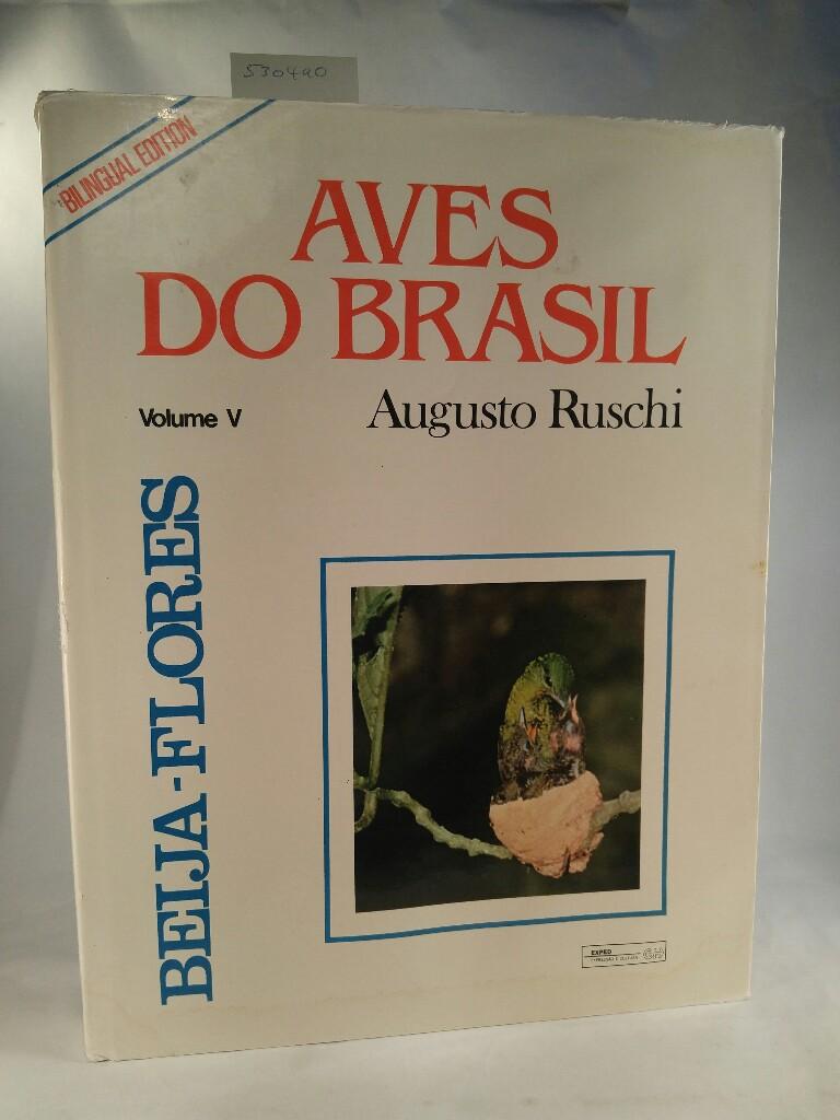 Aves do Brasil: Beija-Flores, Volume IV