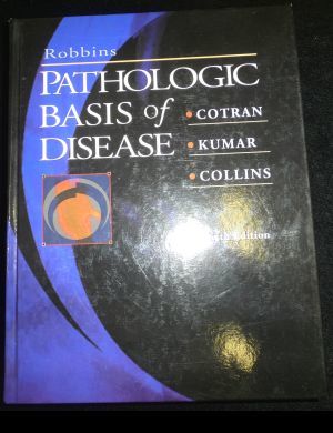 Robbins Pathologic Basis of Disease.