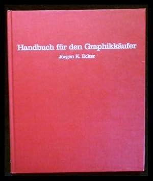 Handbuch für den Graphikkäufer.