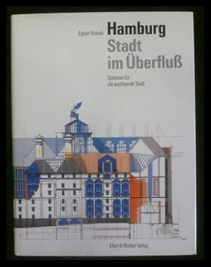 Stadt im Überfluß - Optionen für eine wachsende Stadt.