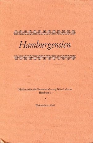 Hamburgensien - Weihnachten 1968 (Schriftenreihe der Bauunternehmung Niko Lafrentz).