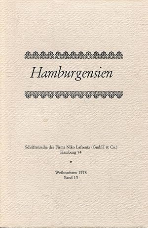 Hamburgensien - Weihnachten 1978 (Schriftenreihe der Bauunternehmung Niko Lafrentz, Band 15).