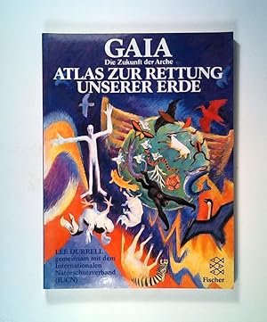 Die Zukunft der Arche: Ein Naturschutz-Atlas.