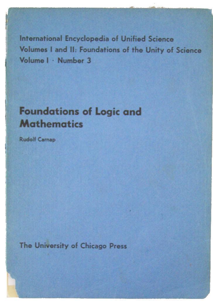 Foundations of Logic and Mathematics