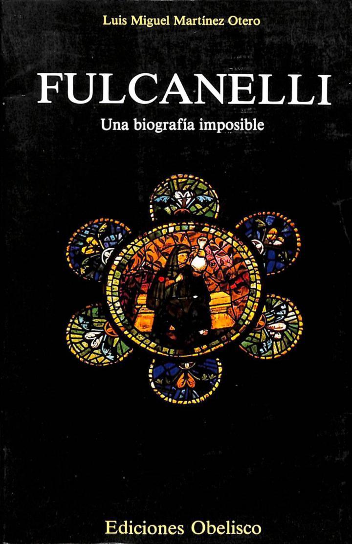 Fulcanelli: Una biografía imposible