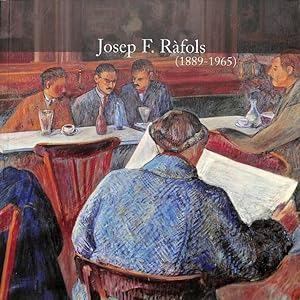 JOSEP F. RÀFOLS ( 1889 - 1965 )