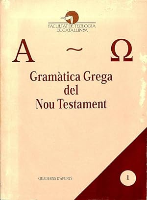 GRAMÀTICA GREGA DEL NOU TESTAMENT