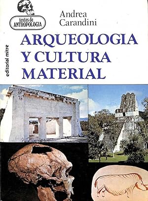 ARQUEOLOGÍA Y CULTURA MATERIAL