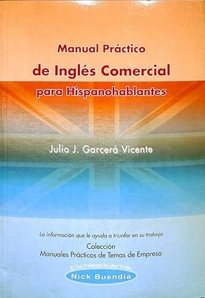 MANUAL PRÁCTICO DE INGLÉS COMERCIAL PARA HISPANOHABLANTES