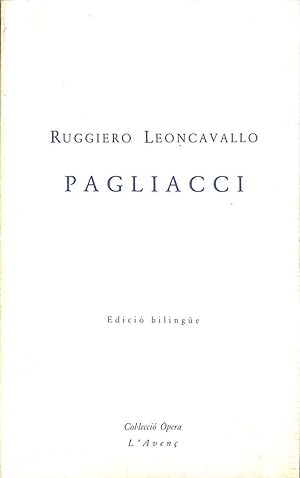 PAGLIACCI (EDICIÓN BILINGÜE CATALÁN - ITALIANO)