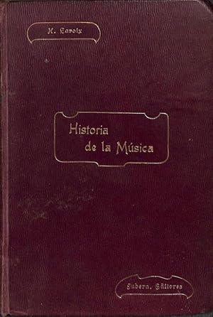 HISTORIA DE LA MÚSICA. VERSIÓN CASTELLANA