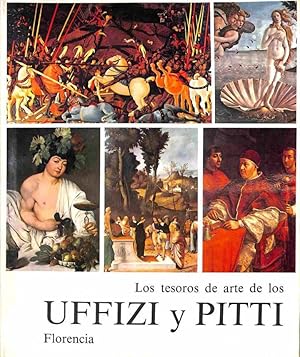 Los Tesoros De Arte De Los Uffizi Y Pitti. Florencia