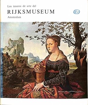 Los Tesoros De Arte Del Rijksmuseum. Amsterdam