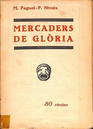 MERCADERS DE GLÒRIA