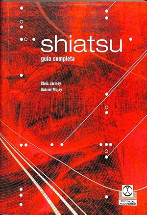 SHIATSU. GUÍA COMPLETA