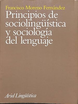 PRINCIPIOS DE LA SOCIOLINGÜÍSTICA SOCIOLOGÍA