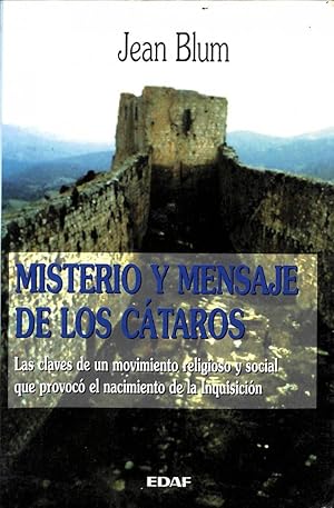 MISTERIO Y MENSAJE DE LOS CÁTAROS