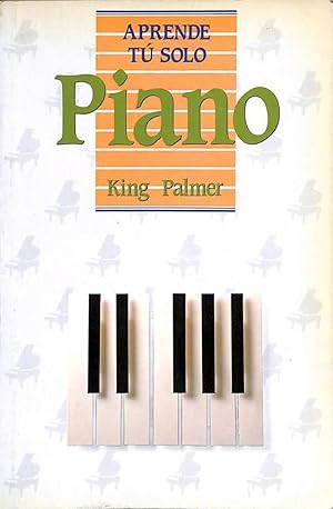 APRENDE TÚ SOLO PIANO