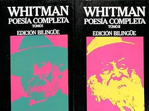 WHITMAN: POESÍA COMPLETA. (TOMOS I-II) EDICIÓN BILINGÜE INGLÉS - ESPAÑOL