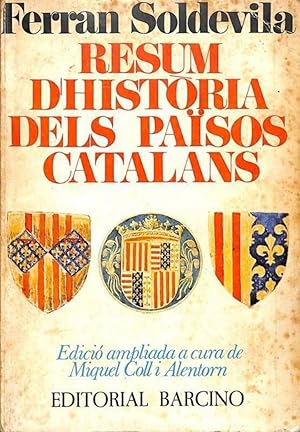 RESUM D'HISTÒRIA DELS PAÏSOS CATALANS