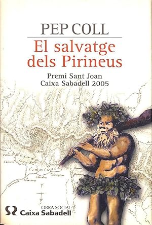 EL SALVATGE DELS PIRINEUS