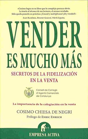 VENDER ES MUCHO MÁS. SECRETOS DE LA FIDELIZACIÓN EN LA VENTA