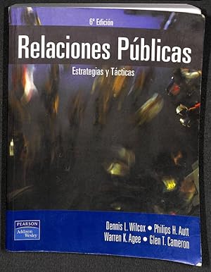 RELACIONES PUBLICAS: ENFOQUES Y TÁCTICAS