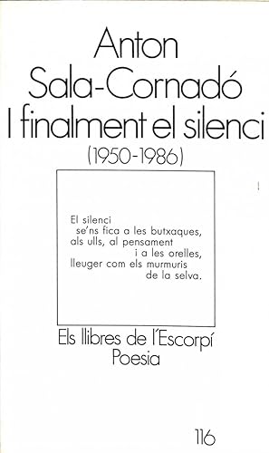 I FINALMENT EL SILENCI (1950 - 1986)