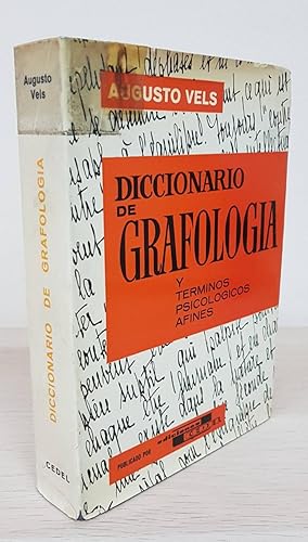 DICCIONARIO DE GRAFOLOGÍA Y TÉRMINOS PSICOLÓGICOS AFINES