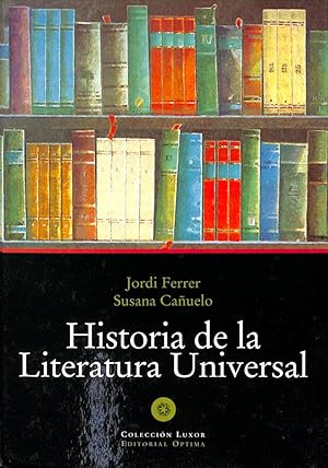 HISTORIA DE LA LITERATURA UNIVERSAL