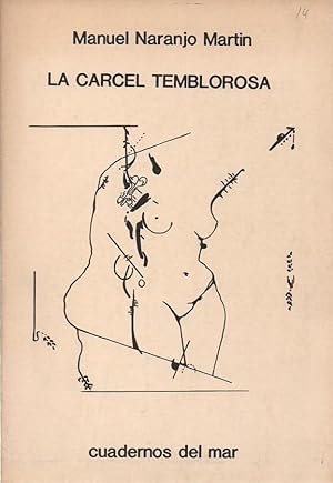 LA CARCEL TEMBLOROSA.