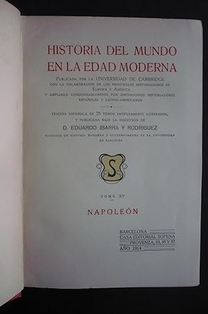NAPOLEÓN. HISTORIA DEL MUNDO EN LA EDAD MODERNA. Tomos XV y XVI.
