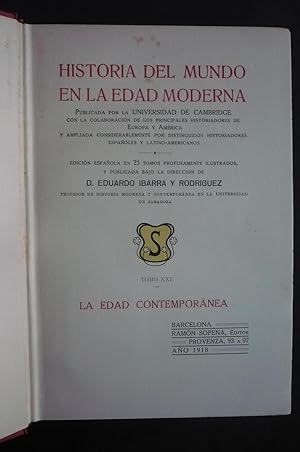 LA EDAD CONTEMPORÁNEA. HISTORIA DEL MUNDO EN LA EDAD MODERNA. Tomos Xxi y XXII.