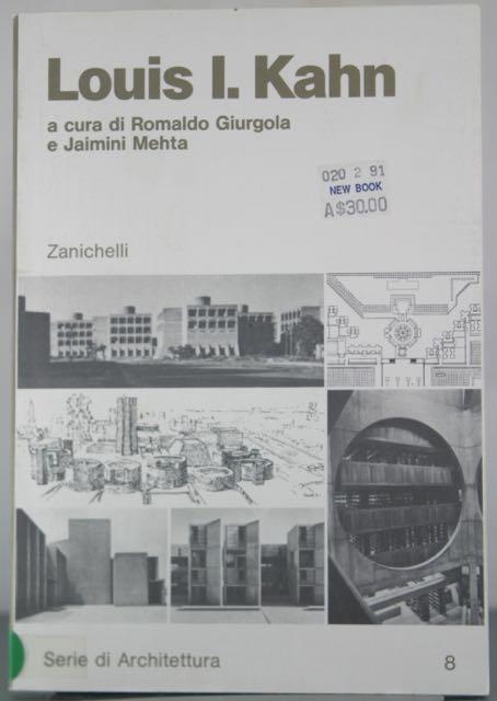 Louis I. Kahn (Serie di Architettura, Volume 8) - Giurgola, Romaldo