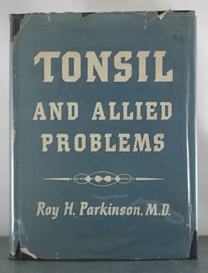 Tonsil and Allied Problems