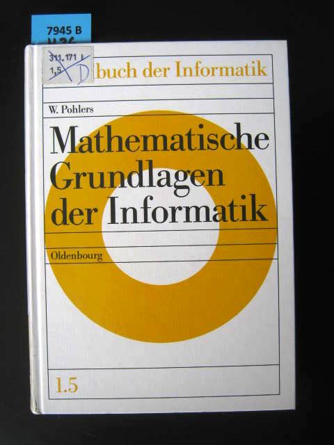 Handbuch der Informatik / Grundlagen / Mathematische Grundlagen der Informatik