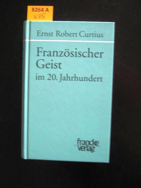 Französischer Geist im zwanzigsten Jahrhundert