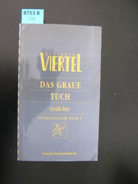 Das graue Tuch: Gedichte (Antifaschistische Literatur und Exilliteratur) (German Edition)